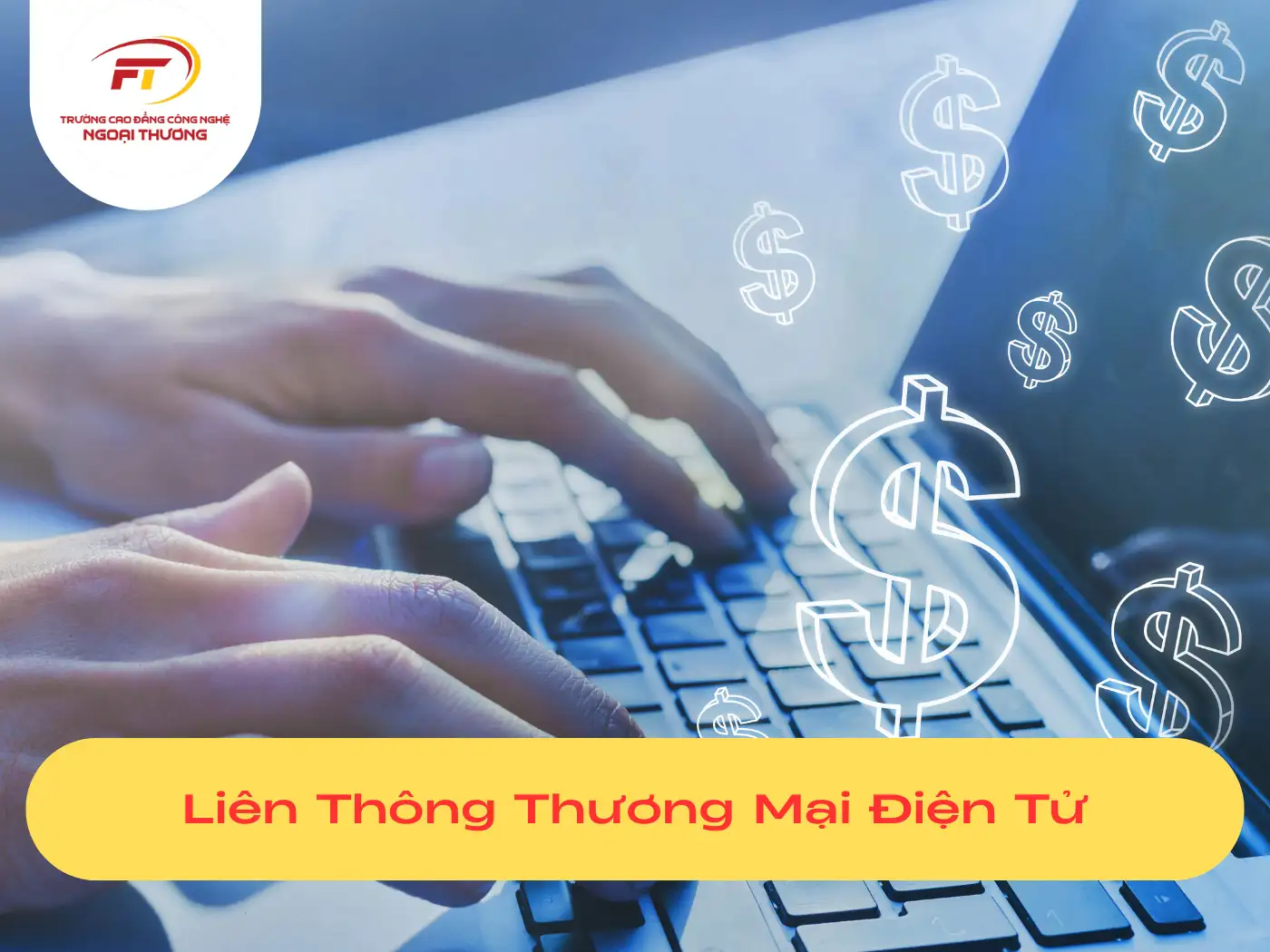 Liên Thông Ngành Thương Mại Điện Tử
