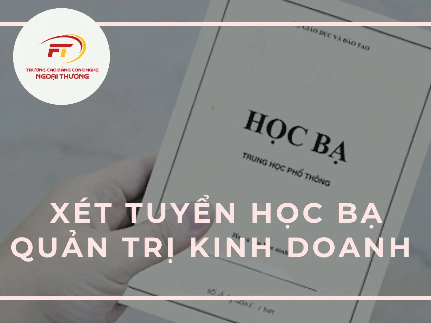 quản trị kinh doanh xét học bạ